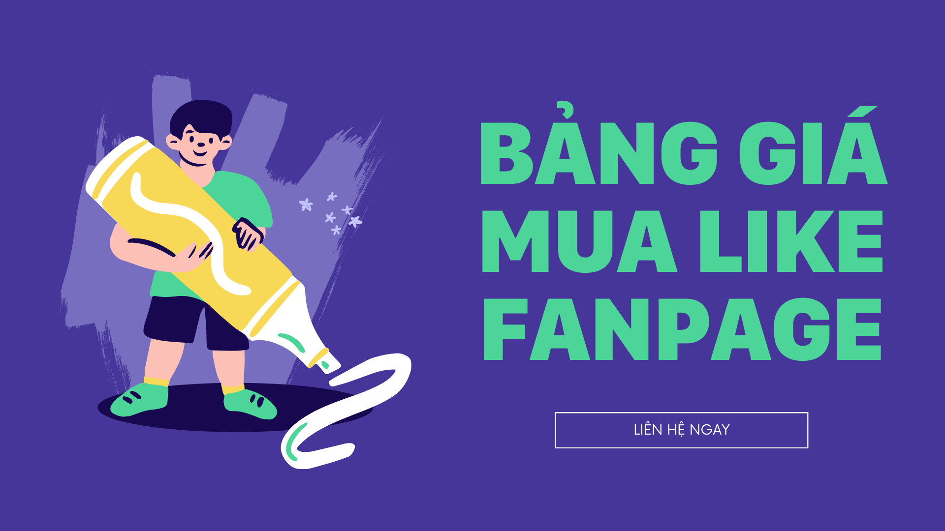 BẢNG GIÁ MUA LIKE FANPAGE