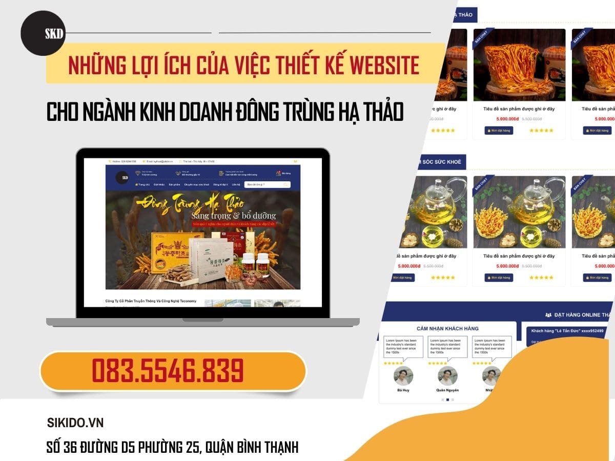 THIẾT KẾ WEBSITE CHO NGÀNH KINH DOANH ĐÔNG TRÙNG HẠ THẢO