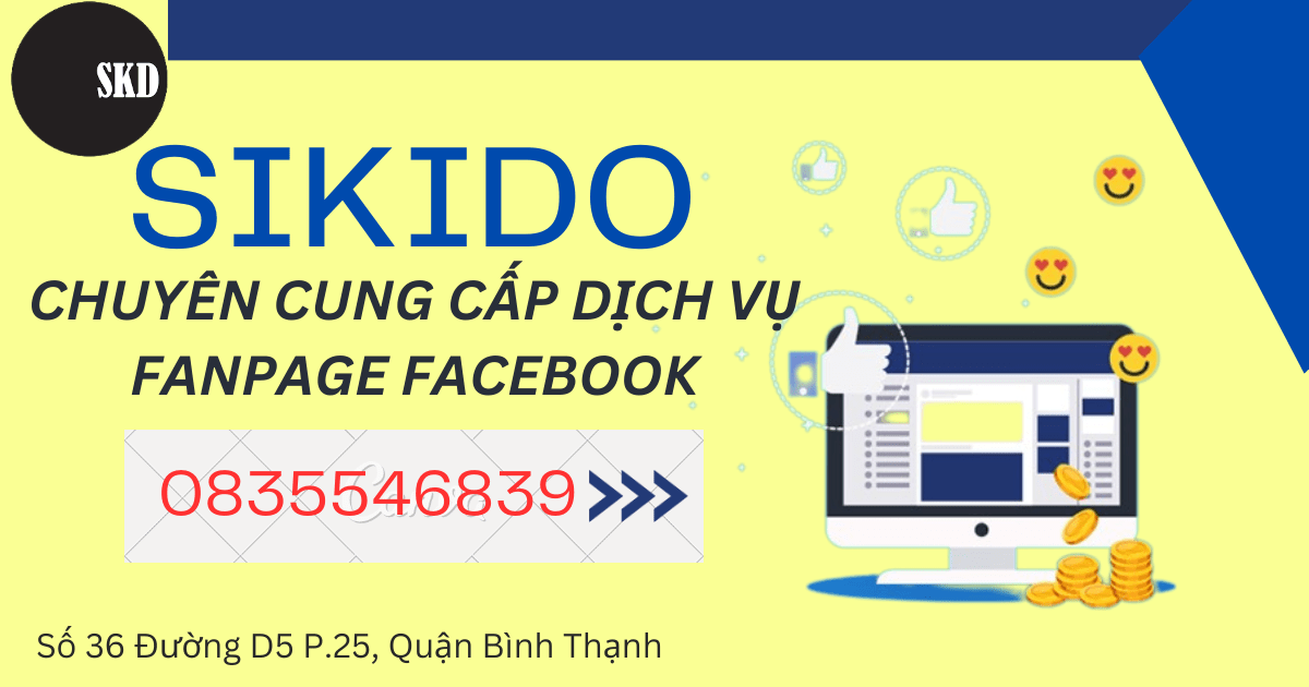 SIKIDO - DỊCH VỤ FANPAGE FACEBOOK CHẤT LƯỢNG, UY TÍN