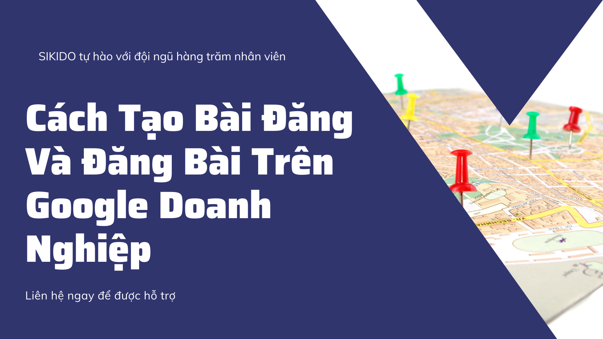 CÁCH TẠO BÀI ĐĂNG VÀ ĐĂNG BÀI TRÊN GOOGLE DOANH NGHIỆP