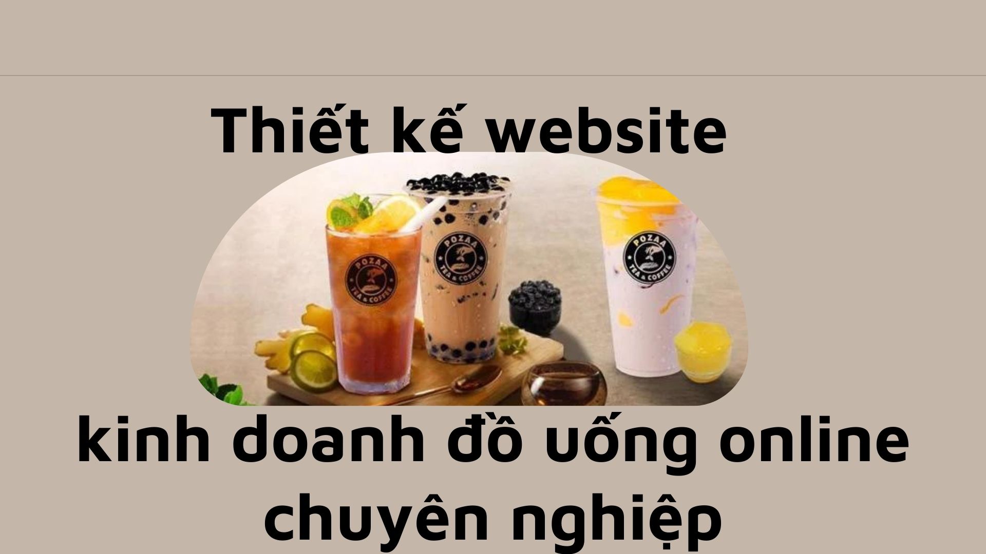 Thiết kế website kinh doanh đồ uống online chuyên nghiệp