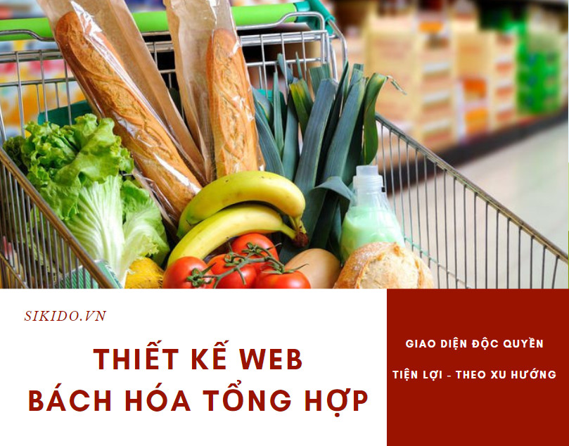 Thiết kế web cửa hàng bách hóa tổng hợp giao diện độc quyền tiện lợi, theo xu hướng